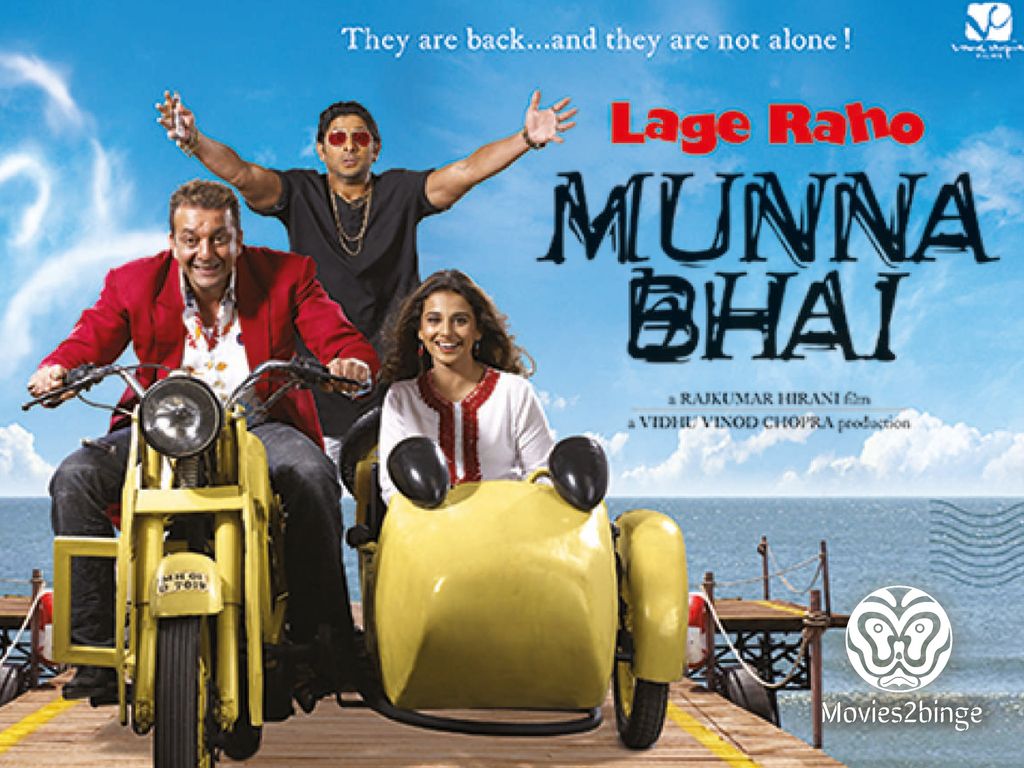 Lage raho munna bhai
